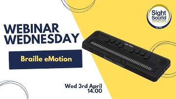 Webinar Wednesday: Introducing the Braille eMotion