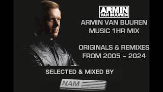 NAM - Armin Van Buuren Music 2024 Mix (Songs from 2005-2024)