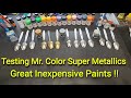 Testing Mr. Color Super Metallics - Excellent Inexpensive Paints !!