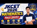 JKCET 2026 Mathematics Fully SolvedComplete Solutions | Concept Clarity | Exam Tricks