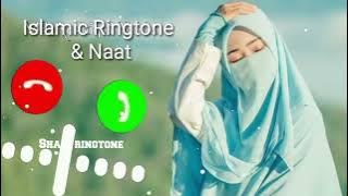 New ringtone New islamic ringtone 2024 best ringtone Muslim ringtone 🎶 naat ringtone