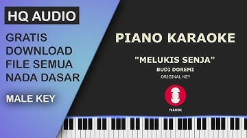 Melukis Senja - Budi Doremi NADA ASLI | KARAOKE PIANO