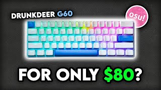 The CHEAPEST Rapid Trigger Keyboard?! | DrunkDeer G60 Unboxing & Review