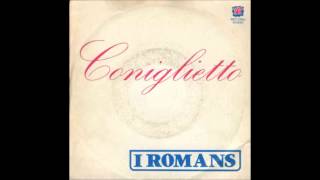 I Romans - Coniglietto (1976)