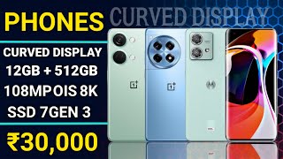 OLED + Curved 144hz 🔥 Top 4 Best Curved Display Phones Under 30000 In 2024 | Best Phones Under 30K