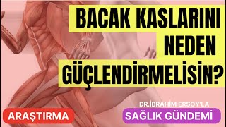 Bacak kaslarını neden güçlendirmelisin? Resimi