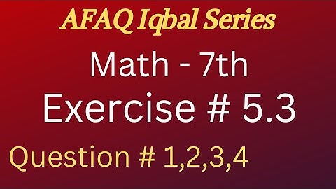 5.3 math 7th iqbal series