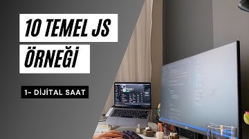 1.Digital Clock || Yeni Başlayanlar için 10 JavaScript Uygulaması 🎉