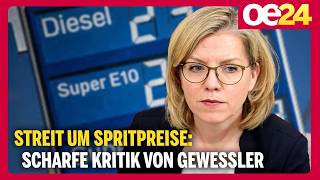 Streit um Spritpreise – scharfe Kritik von Gewessler