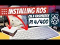 Installing ROS on a Raspberry Pi 4/400