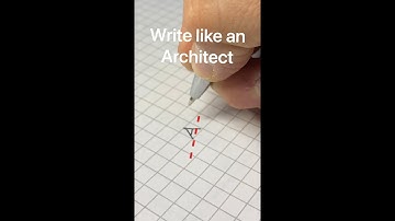 Write Like an Architect- What your handwriting is Missing