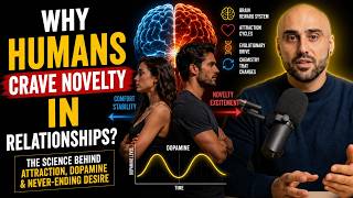 Why Humans Crave Novelty in Relationships ?