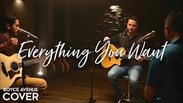 Everything You Want - Vertical Horizon (Boyce Avenue acoustic cover) on Spotify & Apple