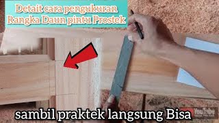 Cara membuat rangka daun pintu kayu prostek