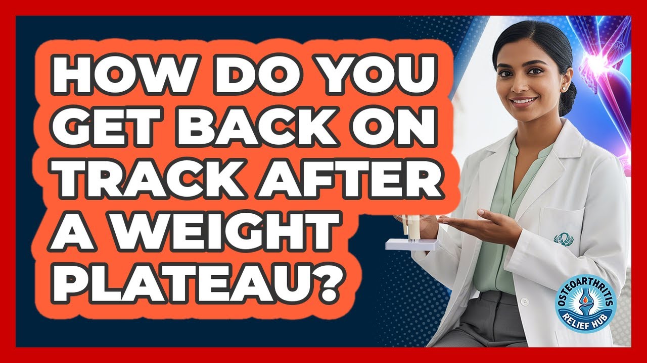 How Do You Get Back on Track After a Weight Plateau?