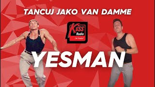 Tancuj jako Van Damme! YESMAN!