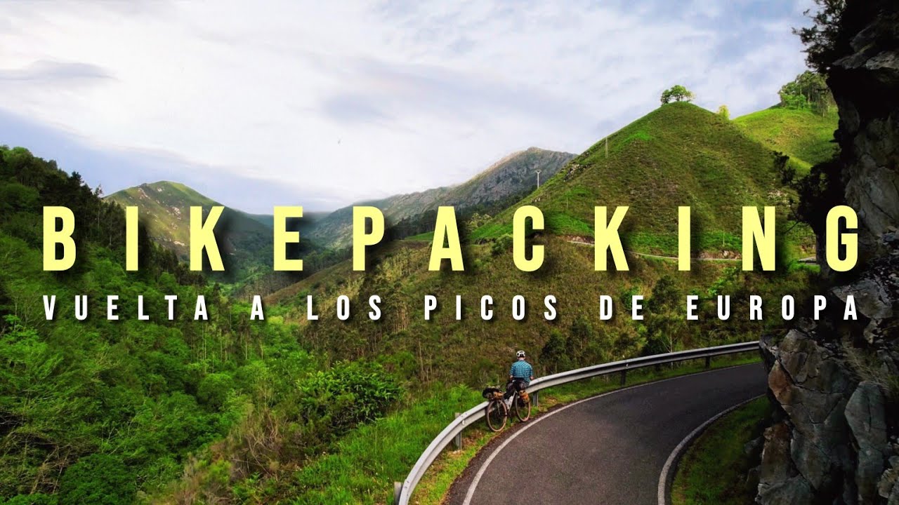 Gravel por los Picos de Europa | 5 Días de Pura Aventura en Bikepacking