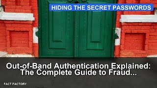 Out-of-Band Authentication Explained: The Complete Guide to Fraud Prevention
