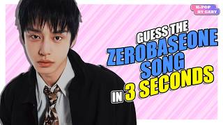 CAN YOU GUESS THESE ZEROBASEONE SONGS IN 3 SECONDS? 🔊🎶 | KPOP QUIZ | ZEROBASEONE QUIZ |