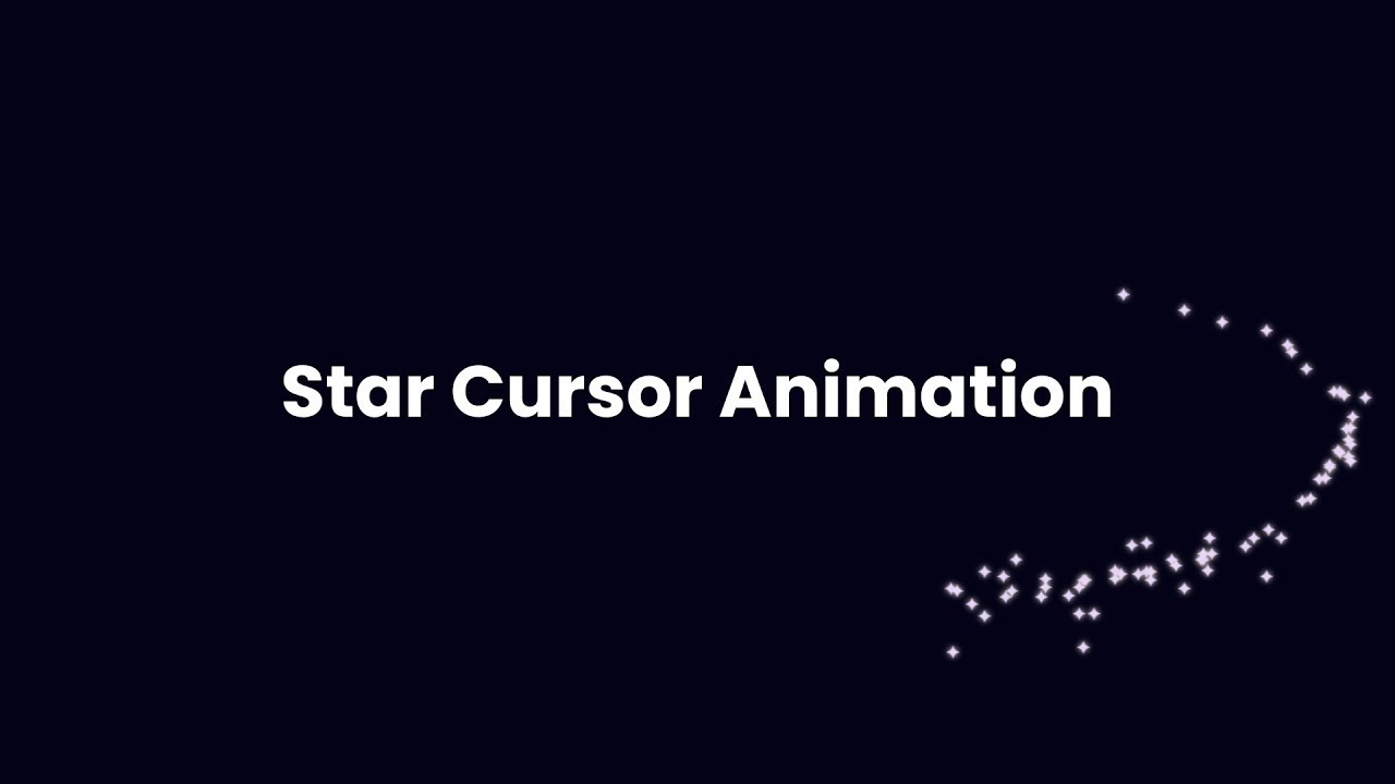 Create AMAZING Star Cursor Animation in Minutes with CSS & JavaScript ...