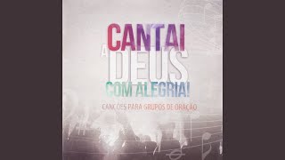 Video thumbnail of "Comunidade Católica Shalom - Deus É a Nossa Alegria / Jesus É a Festa"