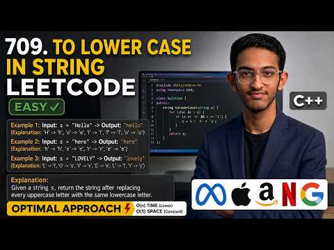 LeetCode 709 - To Lower Case | C++ Solution Explained 🔥