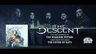 The Descent - The Warrior Within