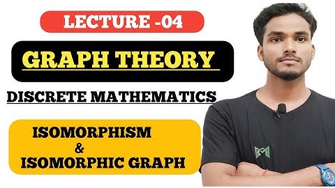 GRAPH THEORY  | GRAPH ISOMORPHISM OF GRAPH IN GRAPH THEORY | DISCRETE MATHEMATICS BY PAVAN SIR #math