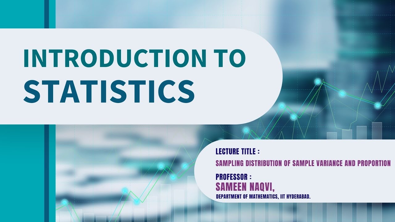 "Sampling distribution of sample variance and proportion" - YouTube