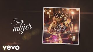 HA-ASH - Soy Mujer (Cover Audio)