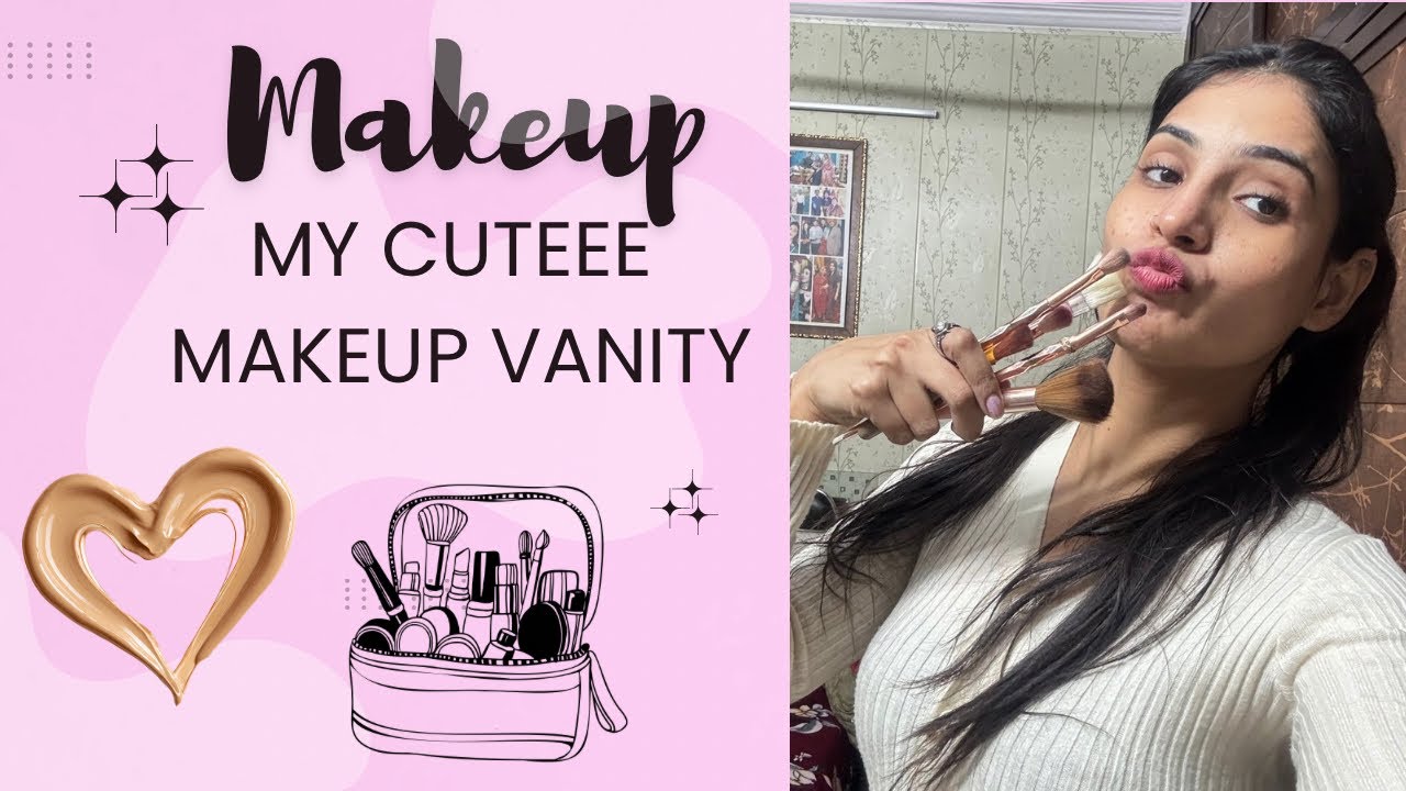 Makeup ka khazana kis kis ko dekhna hai🤭🥰