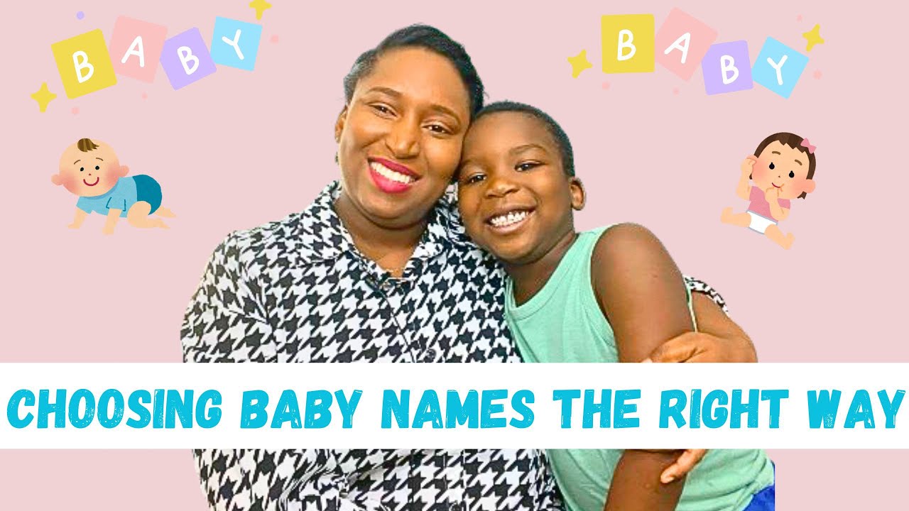 HOW TO CHOOSE THE PERFECT BABY NAME - YouTube