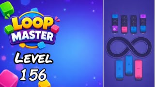 Loop Master Level 156 Walkthrough