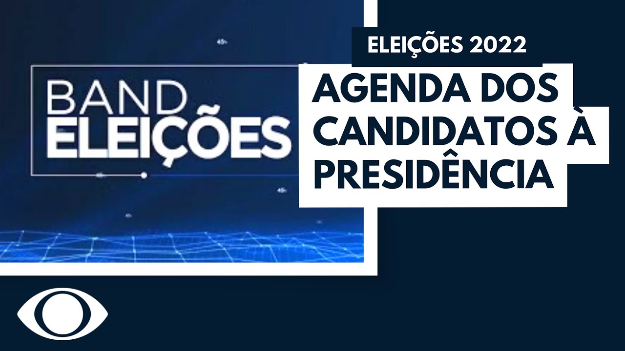 Saiba os destaques dos candidatos à Presidência