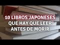 10 libros japoneses que hay que leer antes de morir 