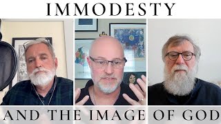 Immodesty and the Image of God : The Theology Pugcast Episode 280