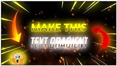 How to make Insane Text Gradient with Glow In PSCC like @GW MANISH