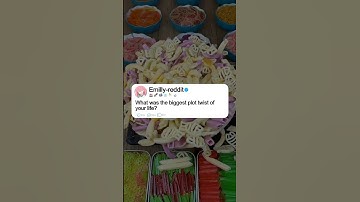 What was the biggest plot twist of your life?#reddit #story #redditstory#storytime