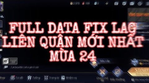 FULL DATA FIX LAG LIÊN QUÂN CẬP NHẬT MỚI NHẤT MÙA 24 | TQT - GAME NO LAG