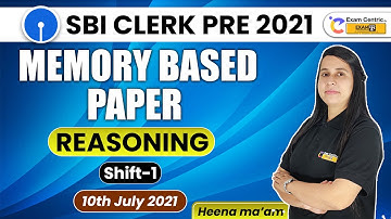 🔴LIVE - SBI Clerk Pre 2021 | Reasoning | Memory Based Paper (10th July 2021) | Heena Ma