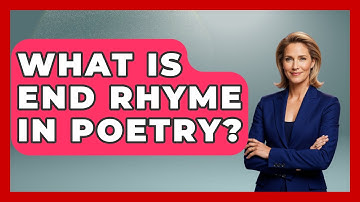 What Is End Rhyme In Poetry? - The Language Library