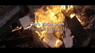 Pikul Salib (DSL 91) - Toro Vocal Team -