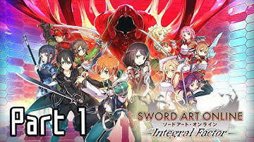 Sword Art Online: Integral Factor - Trapped in Aincrad! [English/Part 1/Floor 1]