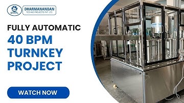 Fully Auto 40 BPM Turnkey Project | Mineral Water Plant