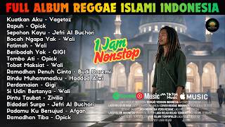 Album Reggae Islami Indonesia  Paling Viral Tahun Ini  Playlist 1 Jam  Ai Cover Terbaik