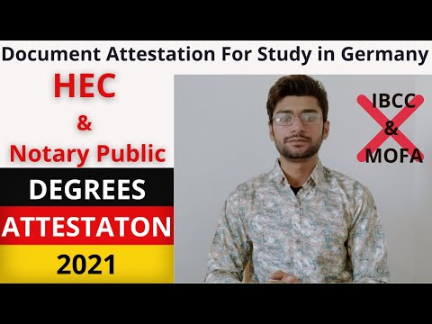 HEC & Notary Public (Attestation) | Degrees Attestation For Study In Germany | 2021