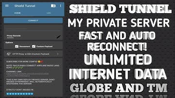 SHIELD TUNNEL WITH MY PRIVATE SERVER! FOR GTM NO LOAD! FAST AND AUTORECON! FREE INTERNET