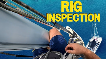 Rig Inspection | Rigging Inspection of our Aluminium Catamaran | Sailing with the James