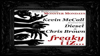 Watch Kevin Mccall Freaky I Iz Ft Diesel  Chris Brown video