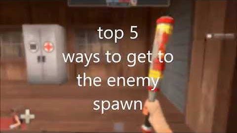 top 5  ways to get to the enemy spawn on harvest (TF2 scout)